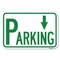 Signmission Parking with Arrow Pointing Down Heavy-Gauge Aluminum Sign, 12" x 18", A-1218-23348 A-1218-23348 - alternate 1